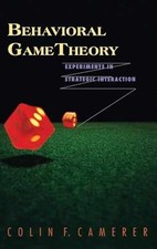 Behavioral Game Theory: - Hardcover, by Camerer Colin F. - Acceptable j