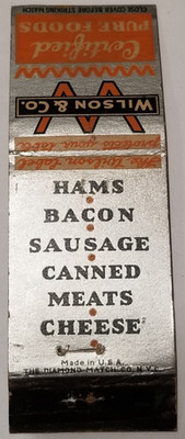 Diamond Match Co NYC Matchbook Wilson Co Certified Foods Hams Bacon Cheese MB7