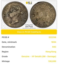 WORLD SILVER COIN: * 1894 HONG KONG 50 CENTS PCGS XF, MINTAGE: 130K *