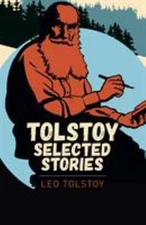 Tolstoy Short Stories by Leo Tolstoy