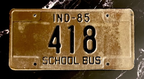 1985 Indiana School Bus Embossed License Plate 418