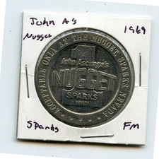 1.00 Token from the John Ascuagas Nugget Casino Sparks Nevada FM 1969