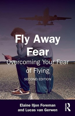 Fly Away Fear, Elaine Iljon Foreman