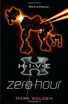 H.I.V.E. 6: Zero Hour by Walden, Mark 1408800160 FREE Shipping