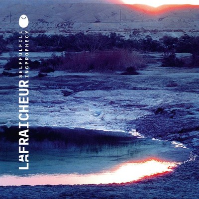 La Fraicheur Self Fulfilling Prophecy (Vinyl) 12'' Album
