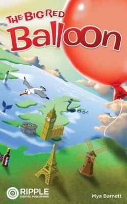 Big Red Balloon, Paperback by Barnett, Mya Jean; Keen, Trevor, Brand New, Fre...