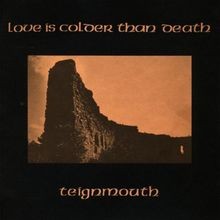 Teignmouth von Love Is Colder Than | CD | Zustand sehr gut