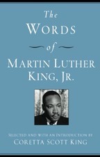 The Words of Martin Luther King, Jr.: Second Edition – Essential Quotations on P