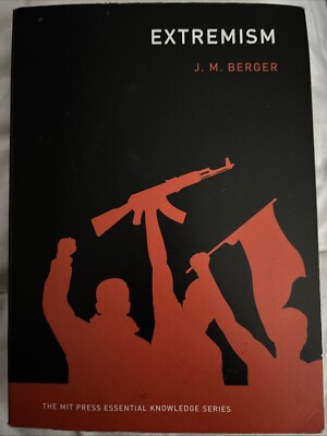Extremism by J. M. Berger (2018, Trade Paperback)