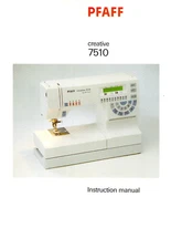 PFAFF Creative 7510 Instruction Manual: 140 Pages