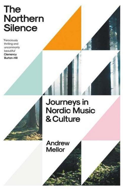 Thumbnail - The Northern Silence, Andrew Mellor