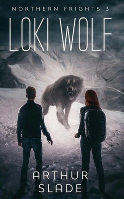 Arthur Slade | Loki Wolf | Taschenbuch | Englisch (2022) | Dava Enterprises