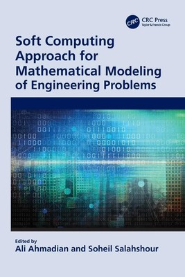 Soft Computing Approach for Mathematical Modeling of Engineering Problems | Buch