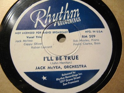RABON TARRANT JACK McVEA I'LL BE TRUE RAINY DAY BLUES Rhythm Recordings RM 509