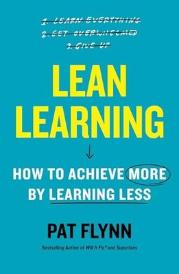 Lean Learning: How to Achieve - GOOD