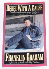Rebel With a Cause ~ Finally Comfortable being Graham - Paperback - GOOD