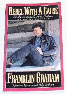 Rebel With a Cause ~ Finally Comfortable being Graham - Paperback - GOOD