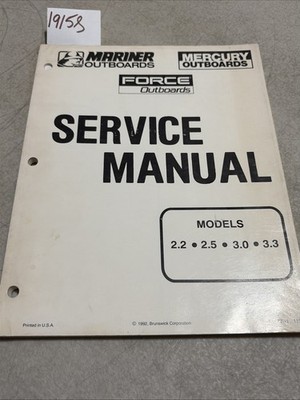 Mercury Mariner Force 2.2 2.5 3.0 3.3 Models Service Manual 90-44477--1 1192