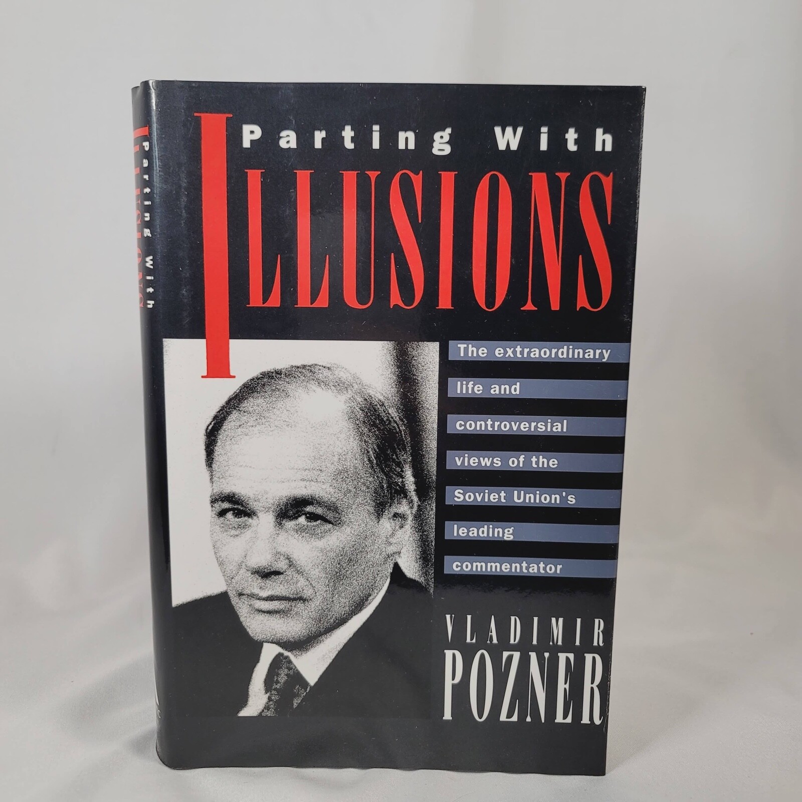 VG+ Parting With Illusions by Vladimir Pozner 1990 HC/DJ Soviet Union 5th Print