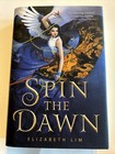 Owlcrate Spin the Dawn by Elizabeth Kim Signed by Author Brand New Hardcover
