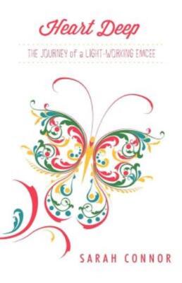 Heart Deep: The Journey Of A Light-Working Emcee