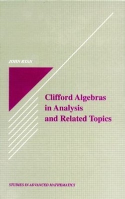 Clifford Algebren in Analyse und verwandten Themen - 9780849384813