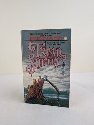 Tread softly by Richard Laymon 1987