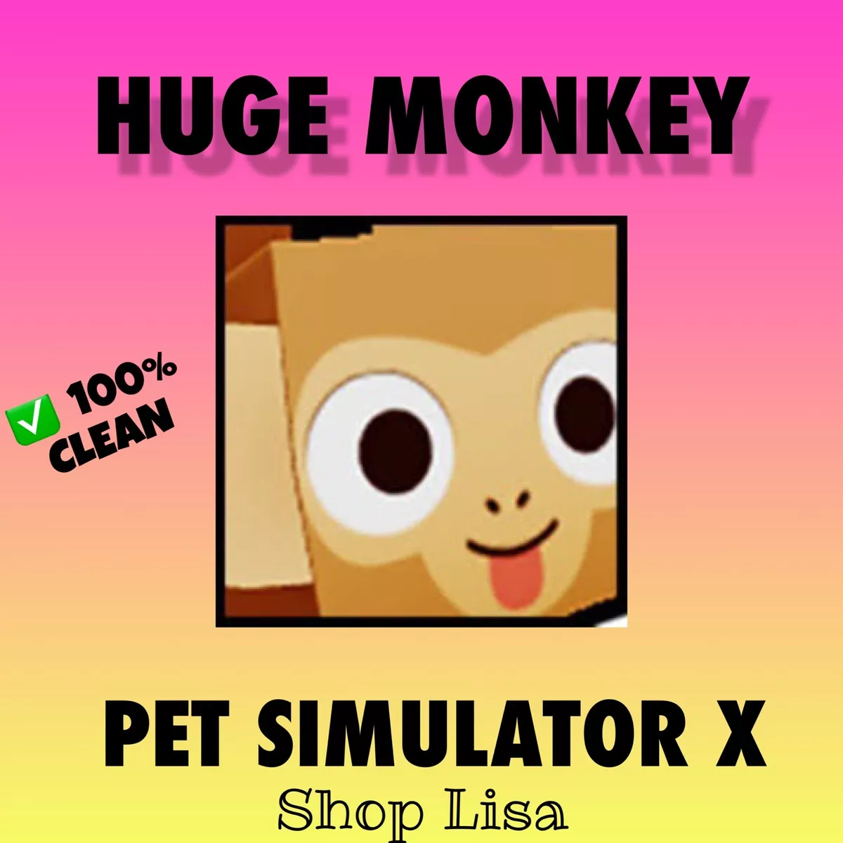 Huge Monkey ✨Pet Simulator 99✨100% NEVER DUPED✨ + 10,000 💎