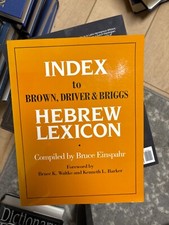 Index to Brown, Driver & Briggs Hebrew Lexicon by Bruce Einspahr (1976 PB)