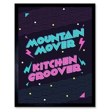 Disco Kitchen Mountain Mover Art Print Framed Poster Wall Decor 12X16 Inch