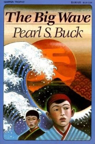 Thumbnail - The Big Wave By Buck, Pearl S.