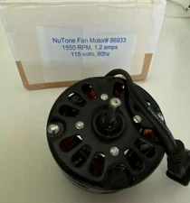 Nutone fan motor # 86933. 1550 RPM, 1.2 amps, 115 volts, 1/50 HP, 60Hz