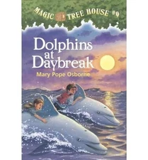 Dolphins at Daybreak: Book 9: 9, Magic Tree House (Magic Tree House) (Paperb...