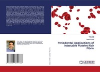 Periodontal Applications Of Injectable Platelet Rich Fibrin Aparna M Nair