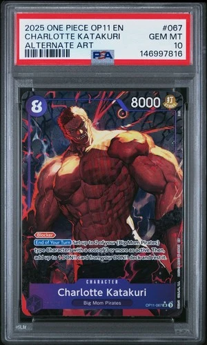 2025 ONE PIECE OP11-067 CHARLOTTE KATAKURI ALTERNATE ART PSA 10 GEM MINT