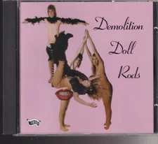 demolition doll rods tea cd
