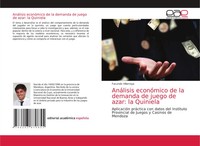 AnáLisis EconóMico De La Demanda De Juego De Azar: La Quiniela Villarroya Buch