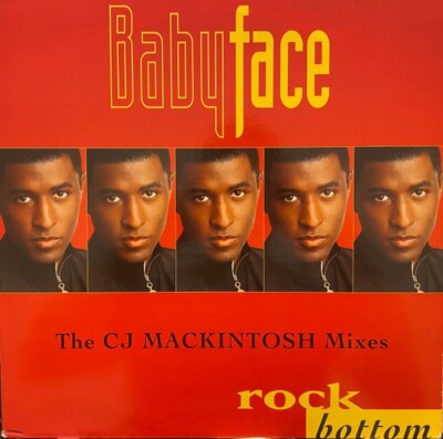 Babyface / Rock Bottom (The CJ Mackintosh Mixes) 1993 UK Vinyl 
