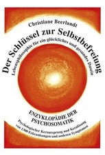 Christiane Beerlandt / Der Schlüssel zur Sel...