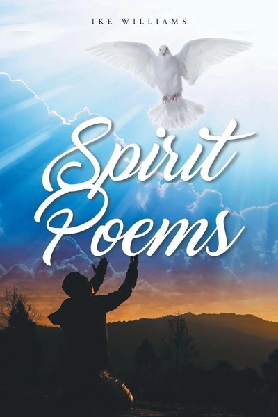 Ike Williams | Spirit Poems | Taschenbuch | Englisch (2022) | Christian Faith-image