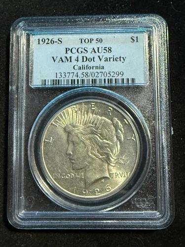 1926 S PEACE DOLLAR PCGS AU58 VAM 4 DOT VARIETY CALIFORNIA 299