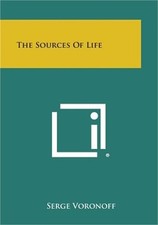 The Sources of Life (Paperback or Softback)