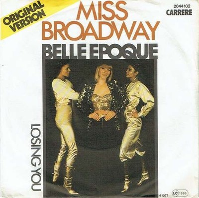 Belle Epoque - Miss Broadway Funk / Soul Disco 7'' Single Schallplatte 66643