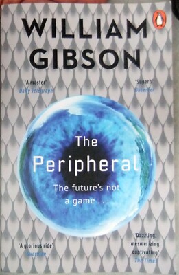 The Peripheral - William Gibson; Taschenbuch (Pinguin)