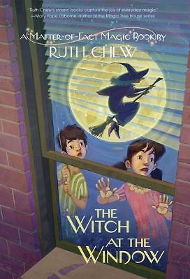 A Matter-of-Fact Magic Book: The Witch at the Window by Chew, Ruth, Good Book