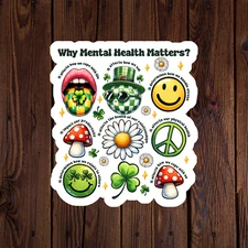 Mental health awareness sticker vinyl decal anxiety positivity smile why?