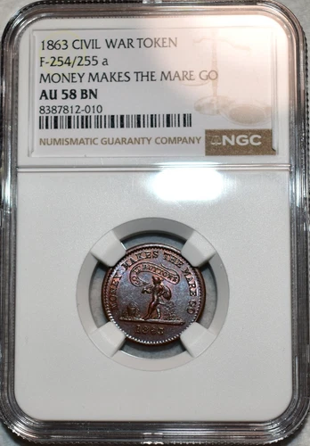 NGC AU-58 BN 1863 Money Makes the Mare Go Civil War Token, F-254/255a
