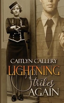 Caitlyn Callery Lightning Strikes Again (Taschenbuch)
