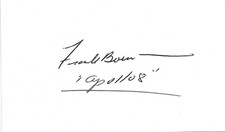 APOLLO 8 FRANK BORMAN SIGNED 3X5-INCH WHITE INDEX CARD WITH APOLLO 8 ADDED