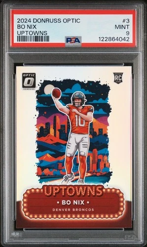 2024 Panini Donruss Optic Uptowns #3 Bo Nix PSA 9